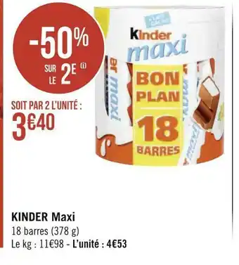 Géant Casino Kinder kinder maxi offre