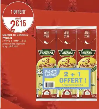 Géant Casino Panzani spaghetti les 3 minutes offre