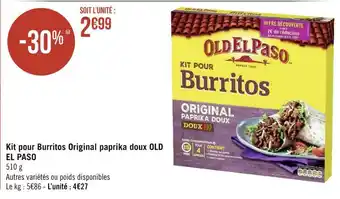 Géant Casino Old el paso kit pour burritos original paprika doux offre