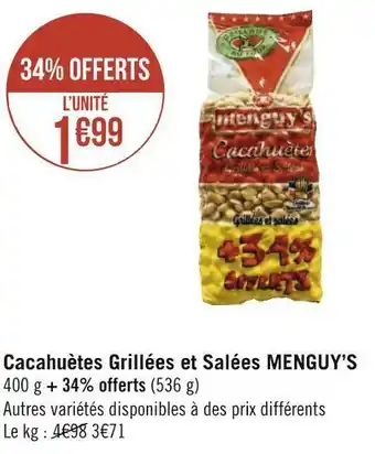 Géant Casino Menguy’s cacahuètes grillées et salées offre