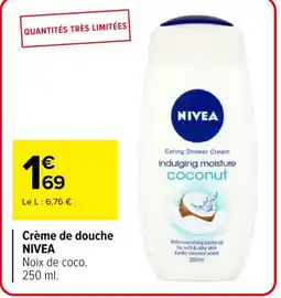 Carrefour Market NIVEA Crème de douche offre