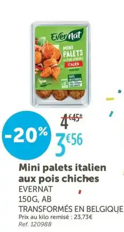 L'Eau Vive EVERNAT Mini palets italien aux pois chiches offre