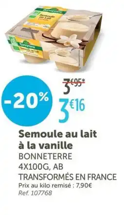 L'Eau Vive BONNETERRE Semoule au lait à la vanille offre