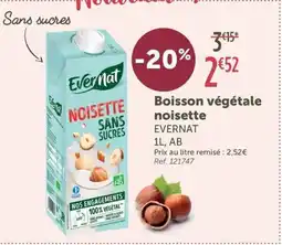 L'Eau Vive EVERNAT Boisson végétale noisette offre
