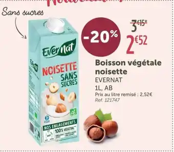 L'Eau Vive EVERNAT Boisson végétale noisette offre