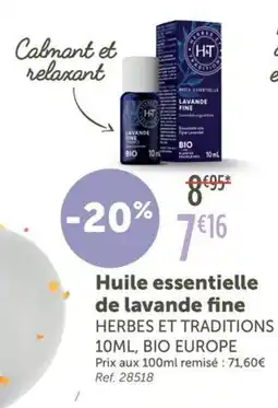 L'Eau Vive HERBES ET TRADITIONS Huile essentielle de lavande fine offre