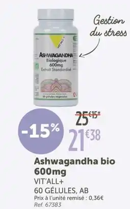L'Eau Vive VIT'ALL+ Ashwagandha bio 600mg offre