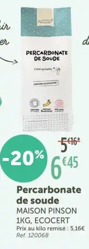 L'Eau Vive MAISON PINSON Pour détartrer Percarbonate offre