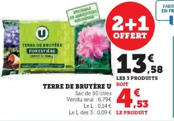 Super U U Terre de bruyère offre