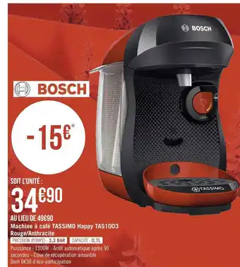 Géant Casino Bosch machine à café tassimo happy tas1003 rouge/anthracite offre