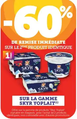Super U YOPLAIT Sur la gamme skyr offre