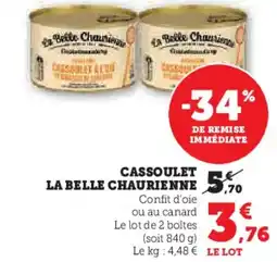 Super U LA BELLE CHAURIENNE Cassoulet offre