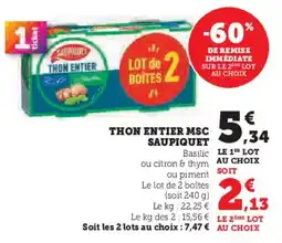 Super U SAUPIQUET Thon entier msc offre