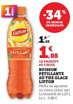 Super U LIPTON Boisson petillante au the glace offre