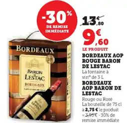 Super U BARON DE LESTAC Bordeaux aop rouge offre