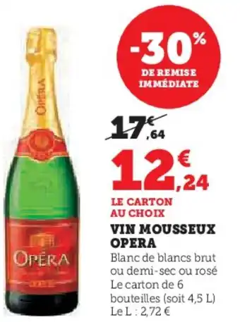 Super U OPERA Vin mousseux offre