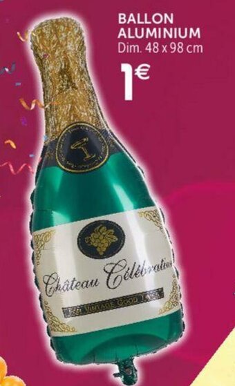 Gifi Ballon aluminium offre