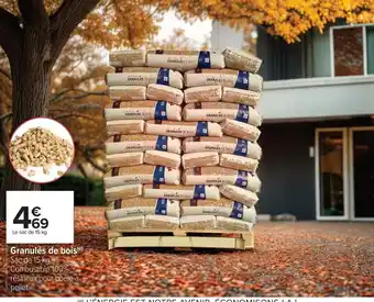 Carrefour Drive Granules de bois offre