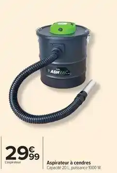 Carrefour Drive Aspirateur à cendres offre