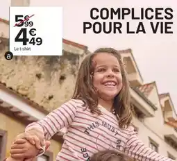 Carrefour La vie - complices pour offre
