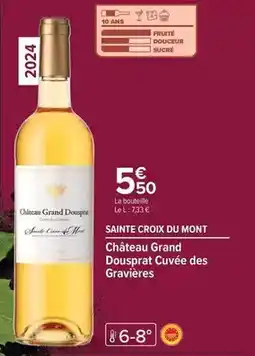 Carrefour Carrefour - château grand dousprat cuvée des gravieres offre