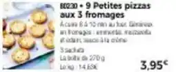 Thiriet 9 petites pizzas aux 3 fromages offre