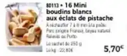 Thiriet 16 mini boudins blancs aux éclats de pistache offre