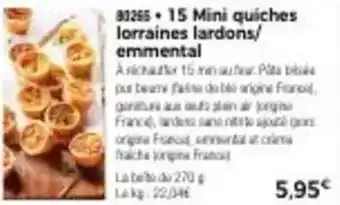 Thiriet 15 mini quiches lorraines lardons/ emmental offre