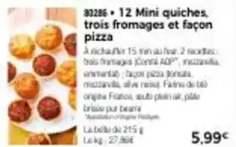Thiriet 12 mini quiches, trois fromages et façon pizza offre