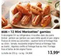 Thiriet 12 Mini Moricettes garnies offre