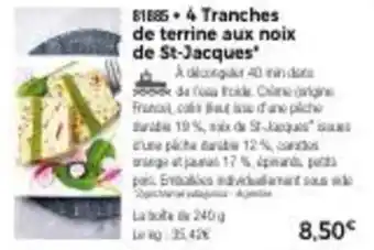 Thiriet 4 tranches de terrine aux noix de st-jacques' offre
