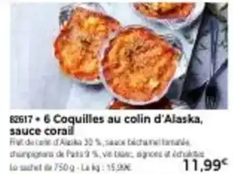 Thiriet 6 coquilles au colin d'alaska, sauce corail offre