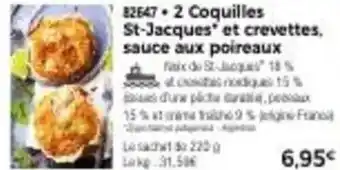 Thiriet 2 coquilles st-jacques et crevettes. sauce aux poireaux offre