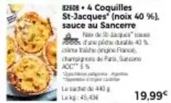 Thiriet 4 coquilles st-jacques (noix 40 %). sauce au sancerre offre