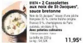 Thiriet 2 cassolettes aux noix de st-jacques", sauce bretonne offre