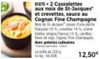 Thiriet 2 cassolettes aux noix de st-jacques et crevettes, sauce au cognac fine champagne offre