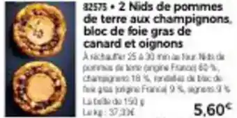 Thiriet 2 nids de pommes de terre aux champignons bloc de foie gras de canard et oignons offre