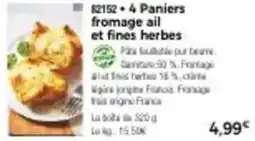 Thiriet 4 paniers fromage ail et fines herbes offre