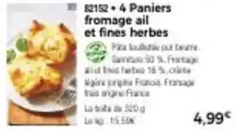 Thiriet 4 paniers fromage ail et fines herbes offre
