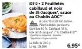 Thiriet 2 feuilletés cabillaud et noix de st-jacques sauce au chablis aoc offre