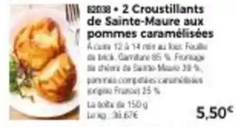 Thiriet 2 croustillants de sainte-maure aux pommes caramélisées offre