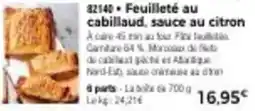 Thiriet Feuillete au cabillaud sauce au citron offre