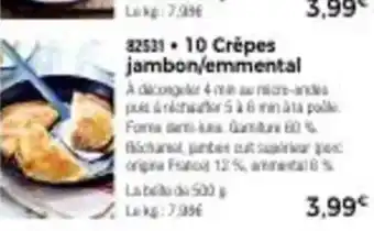 Thiriet 10 crepes jambon/emmental offre