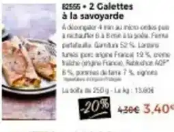 Thiriet 2 Galettes à la savoyarde offre