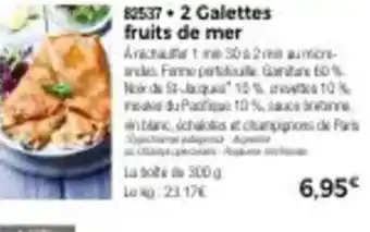 Thiriet 2 galettes fruits de mer offre