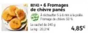 Thiriet 6 fromages de chèvre panés offre