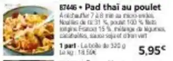 Thiriet Pad thai au poulet offre