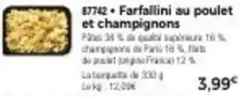 Thiriet Farfallini au poulet et champignons offre