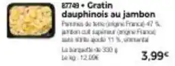 Thiriet Gratin dauphinois au jambon offre