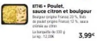 Thiriet Poulet, sauce citron et boulgour offre